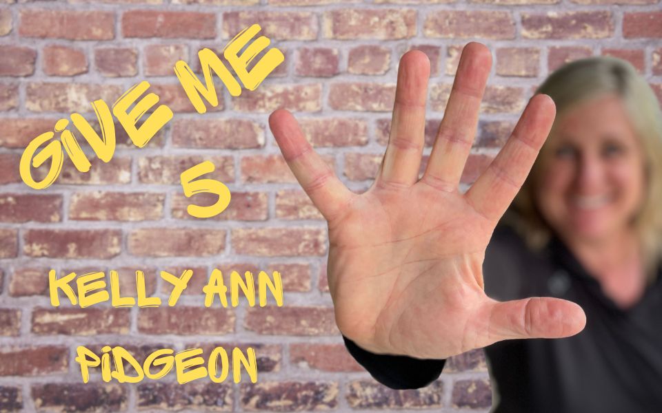 Give Me Five Kelly Ann Pidgeon